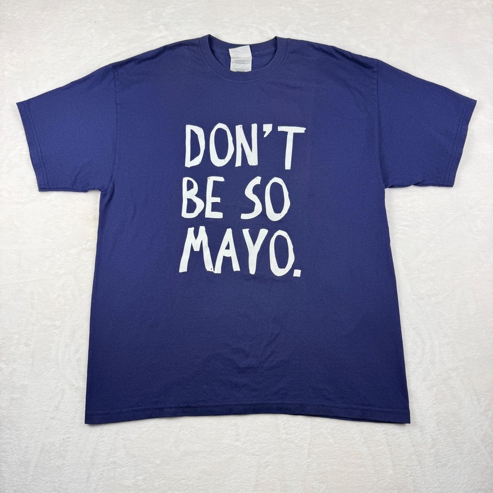 Y2k 'Don't Be So Mayo' Miracle Whip T-Shirt Large Unisex Navy Blue Novelty Funny